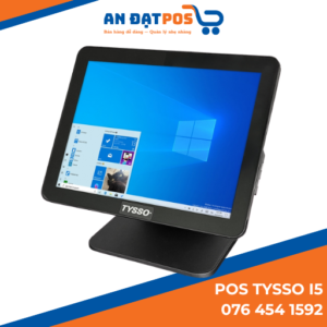 MÁY POS BÁN HÀNG TYSSO I5