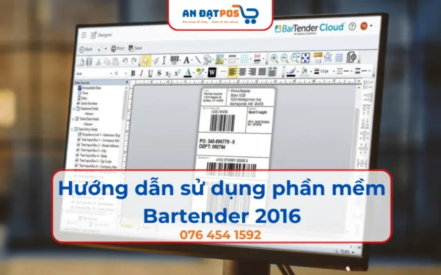 Hướng dẫn sử dụng phần mềm BarTender 2016